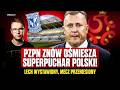 CYRK Z SUPERPUCHAREM POLSKI! PZPN WYSTAWI LECHA I GÓRNIKA? WYJAŚNIAMY CAŁE TO ZAMIESZANIE