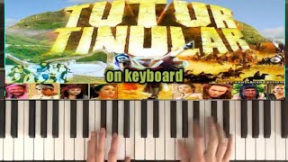 TUTUR TINULAR ( Legenda Arya Kamandanu ) - Opening Soundtrack cover Keyboard