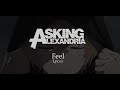 Asking Alexandria - Feel (Lyrics)