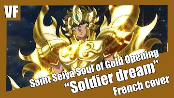 [AMVF] Saint Seiya Opening 2 - "Soldier dream" (FRENCH COVER)