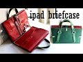 [idea] iPad briefcase making with scraped leather / diy briefcase / craft ideas
