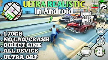 Ultra HD Graphics Modpack For Gta San Andreas Android | Working On All Devices