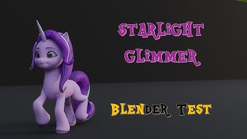Starlight Glimmer Test (Blender)