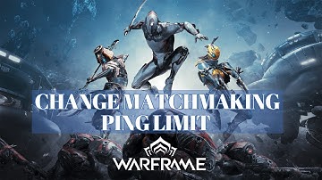 How to Change Matchmaking Ping Limit on  Warframe Game 2025?