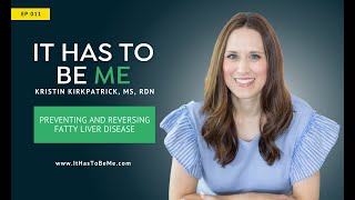Preventing and Reversing Fatty Liver Disease | 011