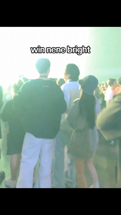 latest #brightvachirawit w/ #nene in Japan & #winmetawin with #nene & bright in a concert #brightwin