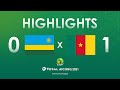 HIGHLIGHTS | #TotalAFCONQ2021 | Round 2 - Group F: Rwanda 0-1 Cameroon