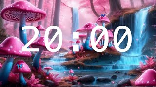 20 Minute Countdown Timer with Alarm | Calming Music |  Enchanted Mushroom Forest