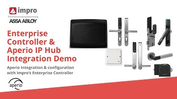 Enterprise Controller with Aperio IP Hub Integration Demo