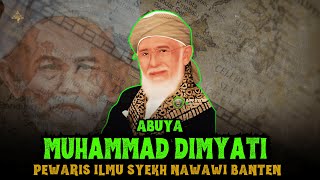 SANTRI SEPUH❗Ulama Paku Bumi Banten Pada Masanya | Full Kisah Abuya Dimyati