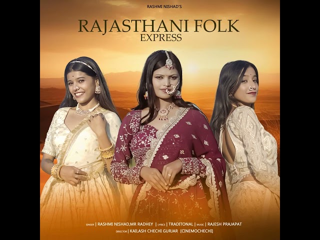 RAJASTHAN FOLK EXPRESS / New Rajasthani Song 2024 class=