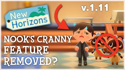 Animal Crossing New Horizons - NOOK'S CRANNY Feature REMOVED? (1.11 Update)