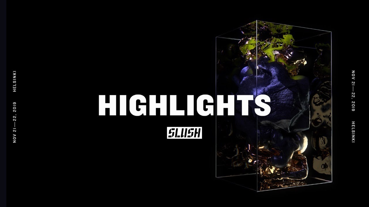 Slush 2019 Day 2 — Highlights Stream - YouTube