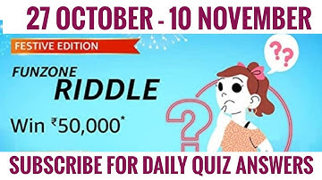 Amazon Festive Edition Quiz Answers Today | Funzone Riddles | 27 October 2021