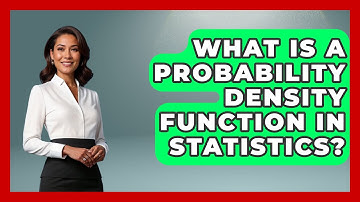 What Is A Probability Density Function In Statistics? - The Friendly Statistician