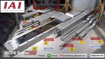 IAI ROBOT : RCP6 Series (Robo Cylinder) Presentation for Automation Machine Design.