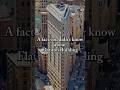 A fact you didn't know about Flatiron Building #shorts  #history  #nyc