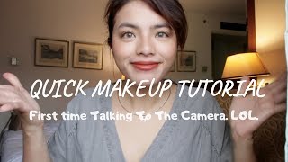 Quick Make Up Tutorial - Im Finally Talking In Front Of The Camera