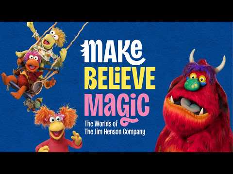 Make Believe Magic: The Worlds of The Jim Henson Company / Tickets on sale - Only at GOMA