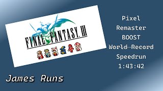 Final Fantasy 3 Pixel Remaster Speedrun | OLD WR | 1:43:42