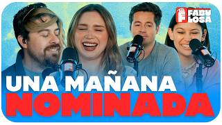 A NOMINATED MORNING with Toti, Pao, Piíta and Nacho | #AFabulousMorning