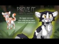 "Prove It" Swiftpaw & Brightpaw. [ORIGINAL WARRIOR CATS SONG]