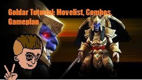 Goldar Tutorial: Movelist, Combos, Gameplan
