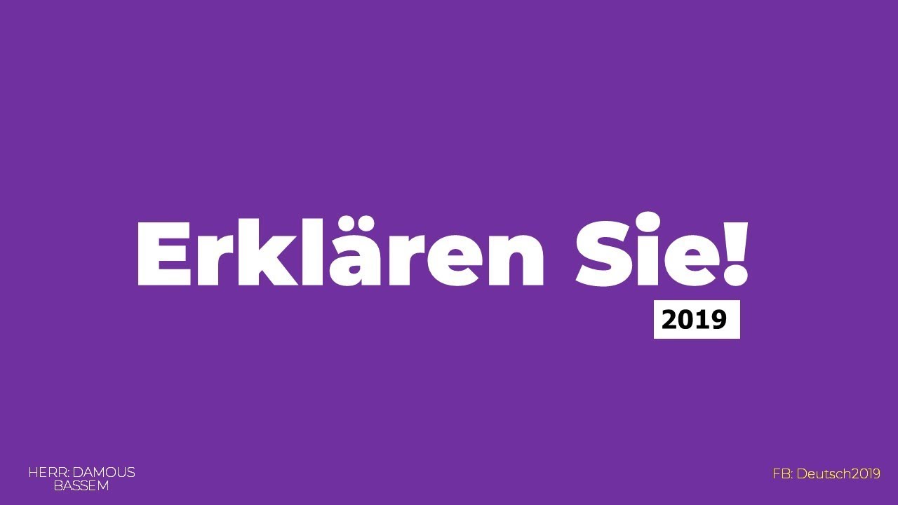 #Erklären Sie! كيف تجيب على سؤال