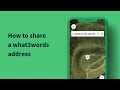 How to share a what3words address