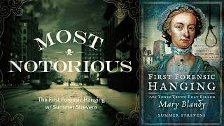 The First Forensic Hanging w/ Summer Strevens