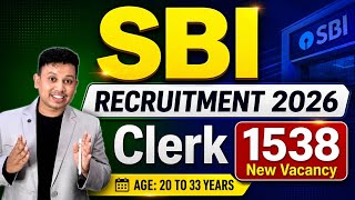 SBI Clerk Recruitment 2026 || SBI Clerk New Vacancy Notification Out 2026