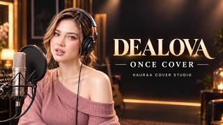 Dealova - Once Mekel (Female Acoustic Version) - Hauraa Cover Studio