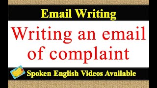 Write an email of complaint | email writing of complaint | complaint email screenshot 5