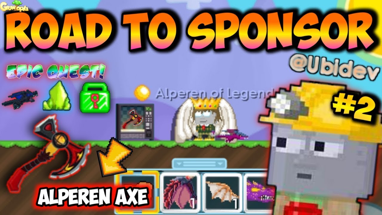 Road To Sponsor Item !! #2 *Alperen Axe* (Spend 1000Dl ) | GrowTopia