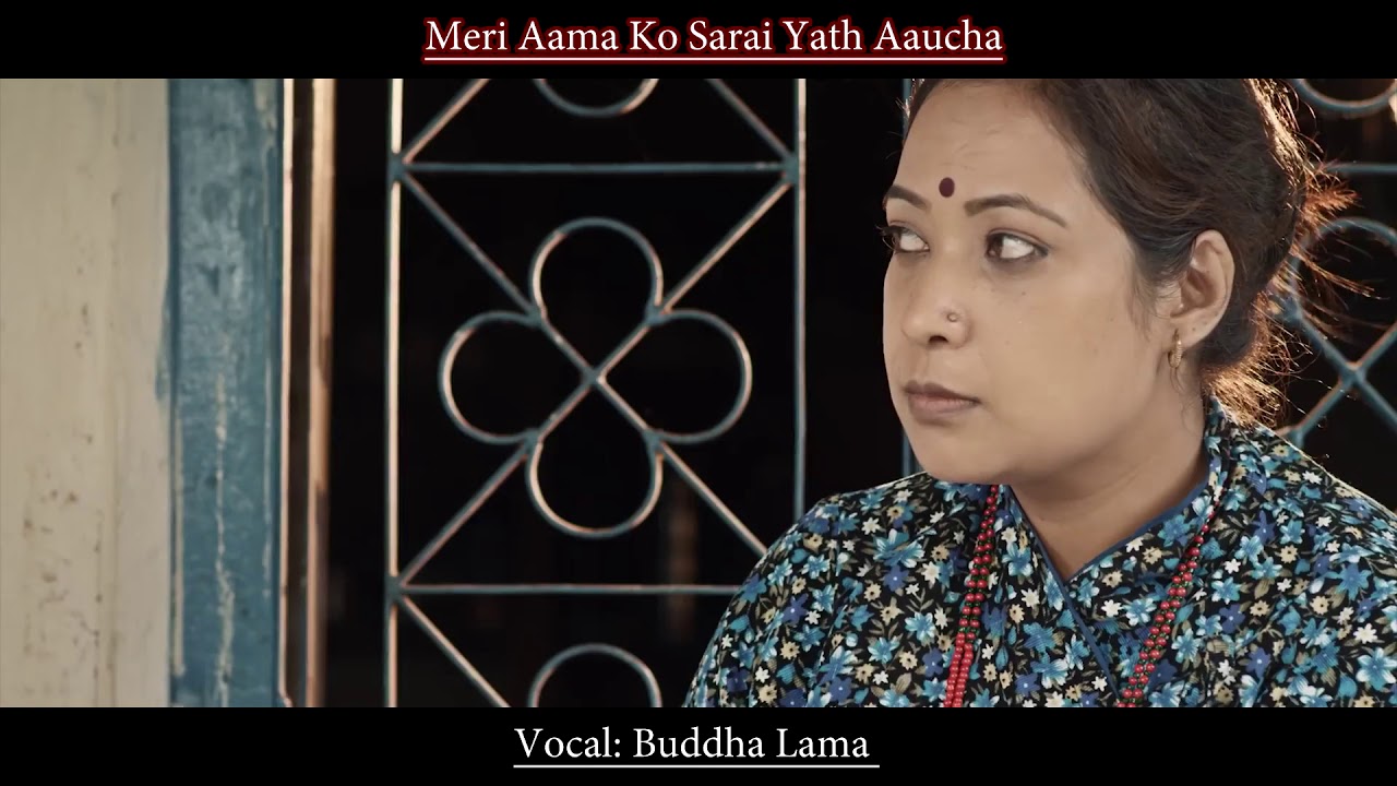 Meri Aama By Buddha Lama  aamaaNew song 2019