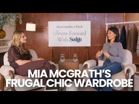 Dress Forward with Mia McGrath: Buy Less, Dress Better and Build Real Wealth