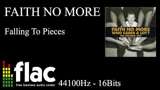 FAITH NO MORE - FALLING TO PIECES. FLAC 44100Hz 16Bits.