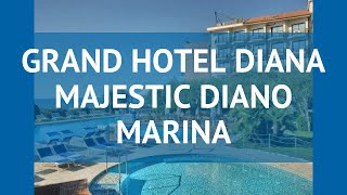 GRAND HOTEL DIANA MAJESTIC DIANO MARINA 4 Лигурия – ГРАНД ХОТЕЛ ДИАНА МАДЖЕСТИК ДИАНО МАРИНА Лигурия