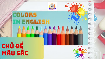 Learn Colors in English | Học Từ Vựng Màu Sắc Trong Tiếng Anh Dễ Hiểu Cho Bé#tuvungTiengAnh#DadKid