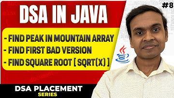 Binary Search Interview Questions - Google, Microsoft, Amazon | Set - 2 | DSA in Java Series #8
