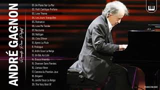 André GagnonCollection The Best Of Romantic Piano - Greatest Hits Songs Of André Gagnon