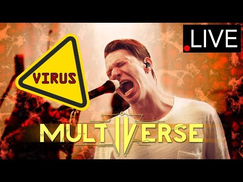 Multiverse - Virus (8 июля 2019)