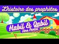 Lhistoire de habil  qabil abel  can pour les enfants islam  1re partie