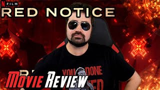 Red Notice - Angry Movie Review