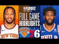 #2 KNICKS at #7 76ERS | FULL GAME 6 HIGHLIGHTS | May 2, 2024 image