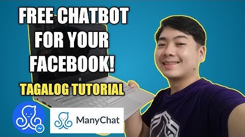 FREE CHATBOT FOR FACEBOOK - TAGALOG MANYCHAT TUTORIAL | STEP-BY-STEP GUIDE