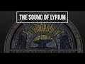 The sound of lyrium