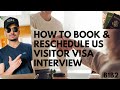 How to Book & Reschedule Us Visitor Visa Interview appointment from Canada | 2021 | B1B2 | DS-160 |