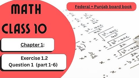 Exercise 1.2 || Question 1 (Parts 1 to 6) || Class 10 Math