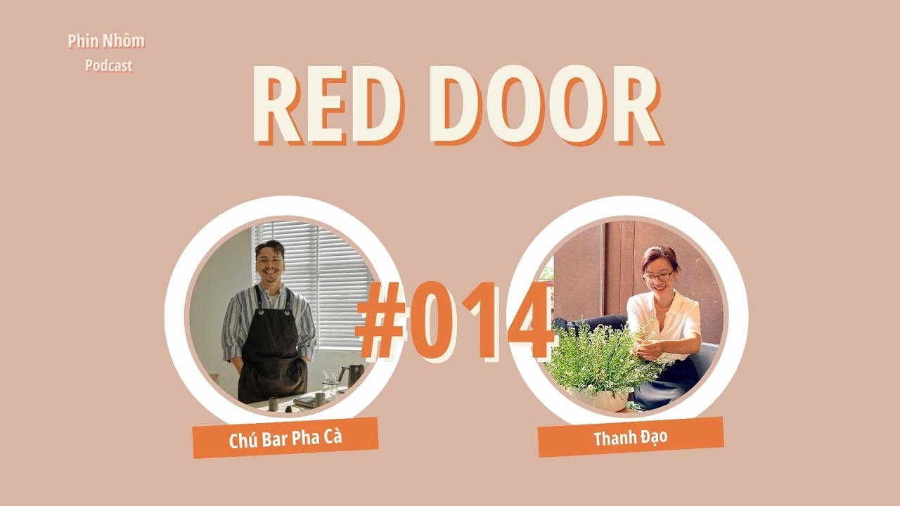 Outline Video #14 Chị Thanh Đạo - Reddoor